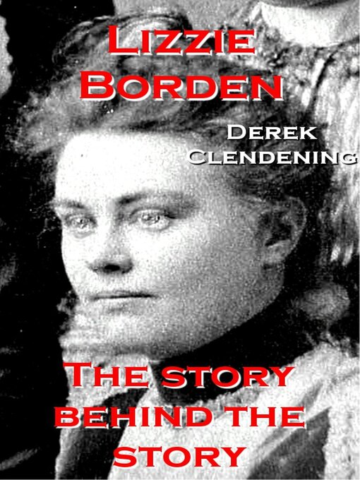 Title details for Lizzie Borden by Derek - Available